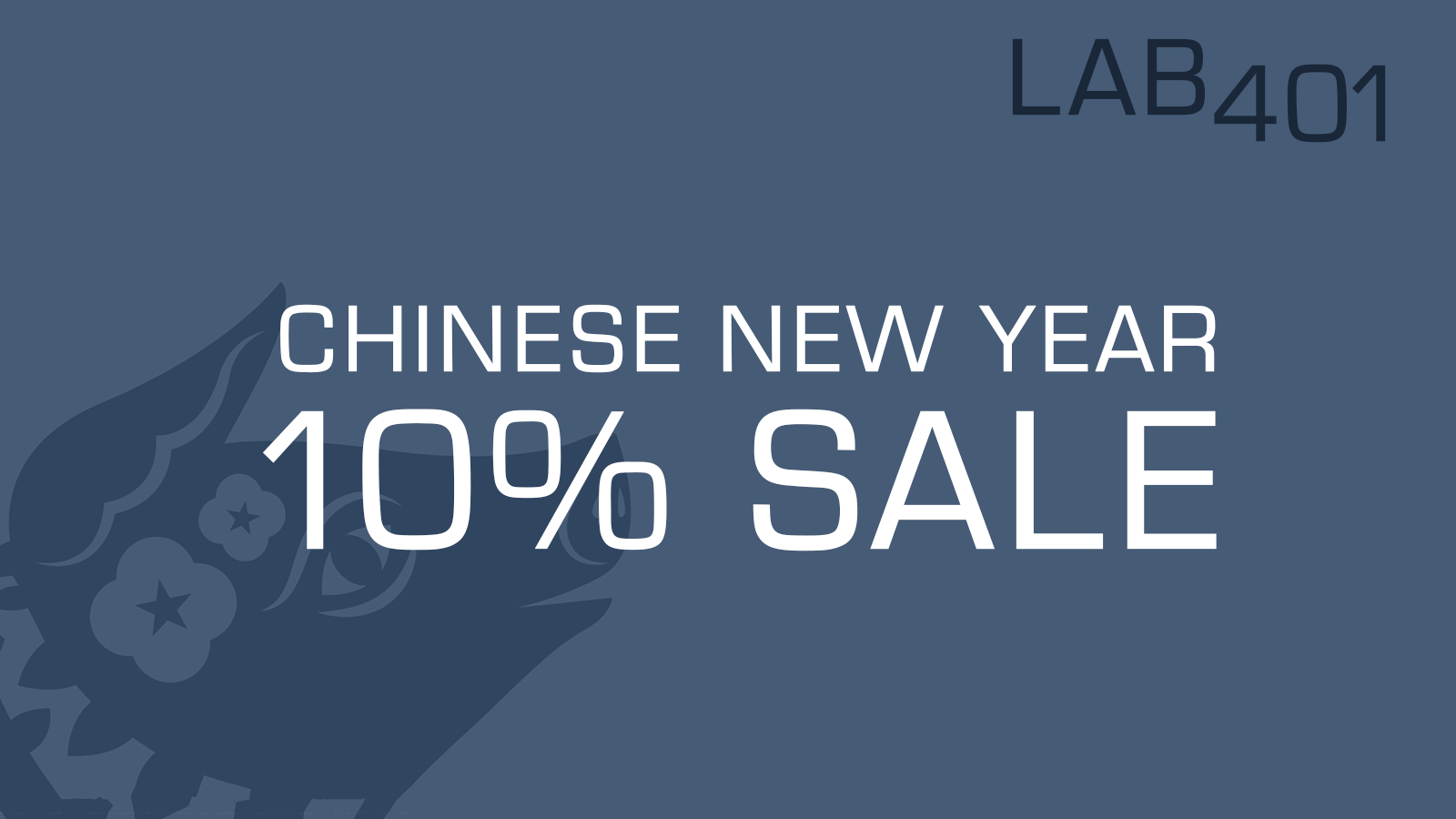 Chinese New Year Sale: 10% Store Wide