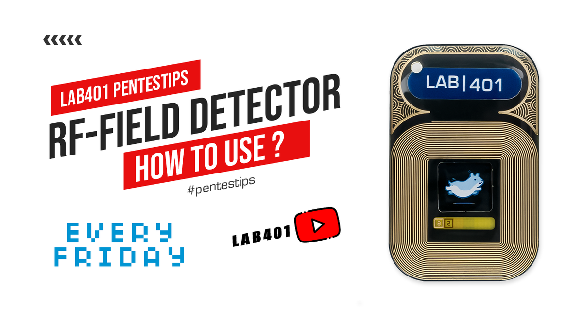 #Pentestips : Detector de campo RFID — Lab401