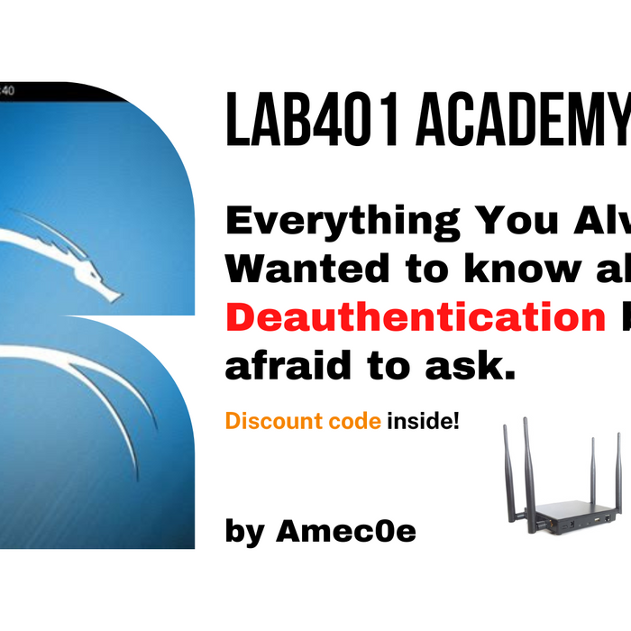 Everything You Always Wanted to know about Deauthentication but were afraid to ask.  (Discount code inside)