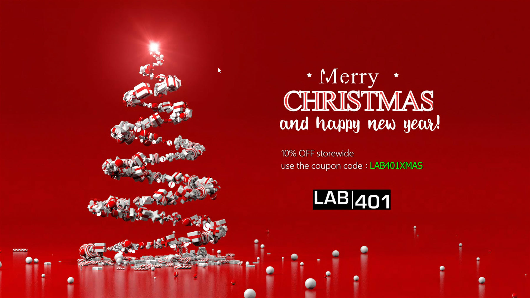 Lab401: Christmas & New Year Sale ! use the coupon code: LAB401XMAS