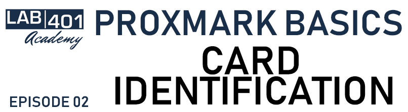 Proxmark 3 Basics: Card Identification