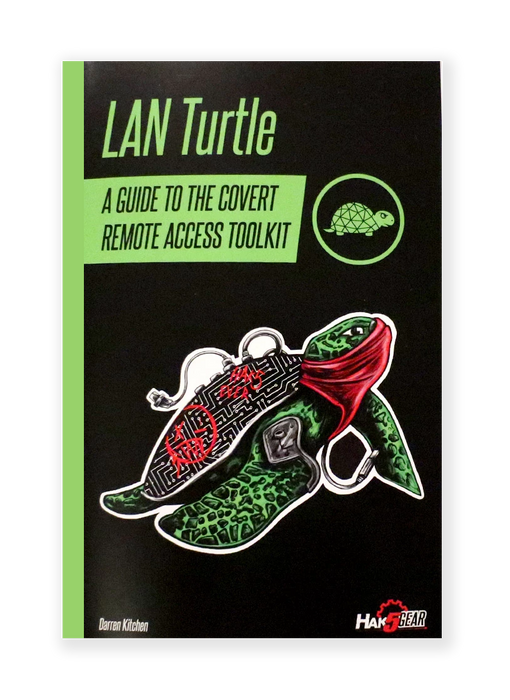 LAN Turtle Field Guide
